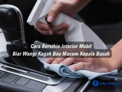 Cara Bersihin Interior Mobil Biar Wangi, Kagak Bau Macem Kepala Basah