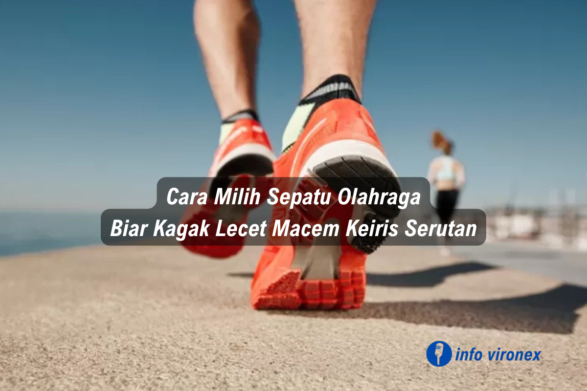 cara memilih sepatu olahraga yang tepat
