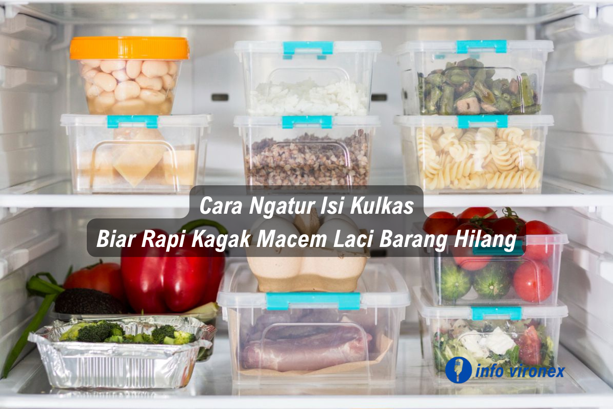cara mengatur isi kulkas