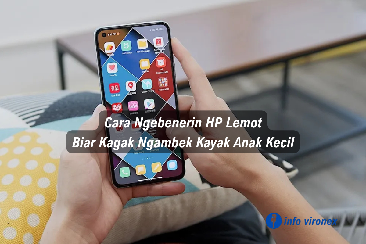 cara mengatasi hp lemot