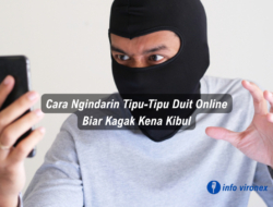 Cara Ngindarin Tipu-Tipu Duit Online Biar Kagak Kena Kibul
