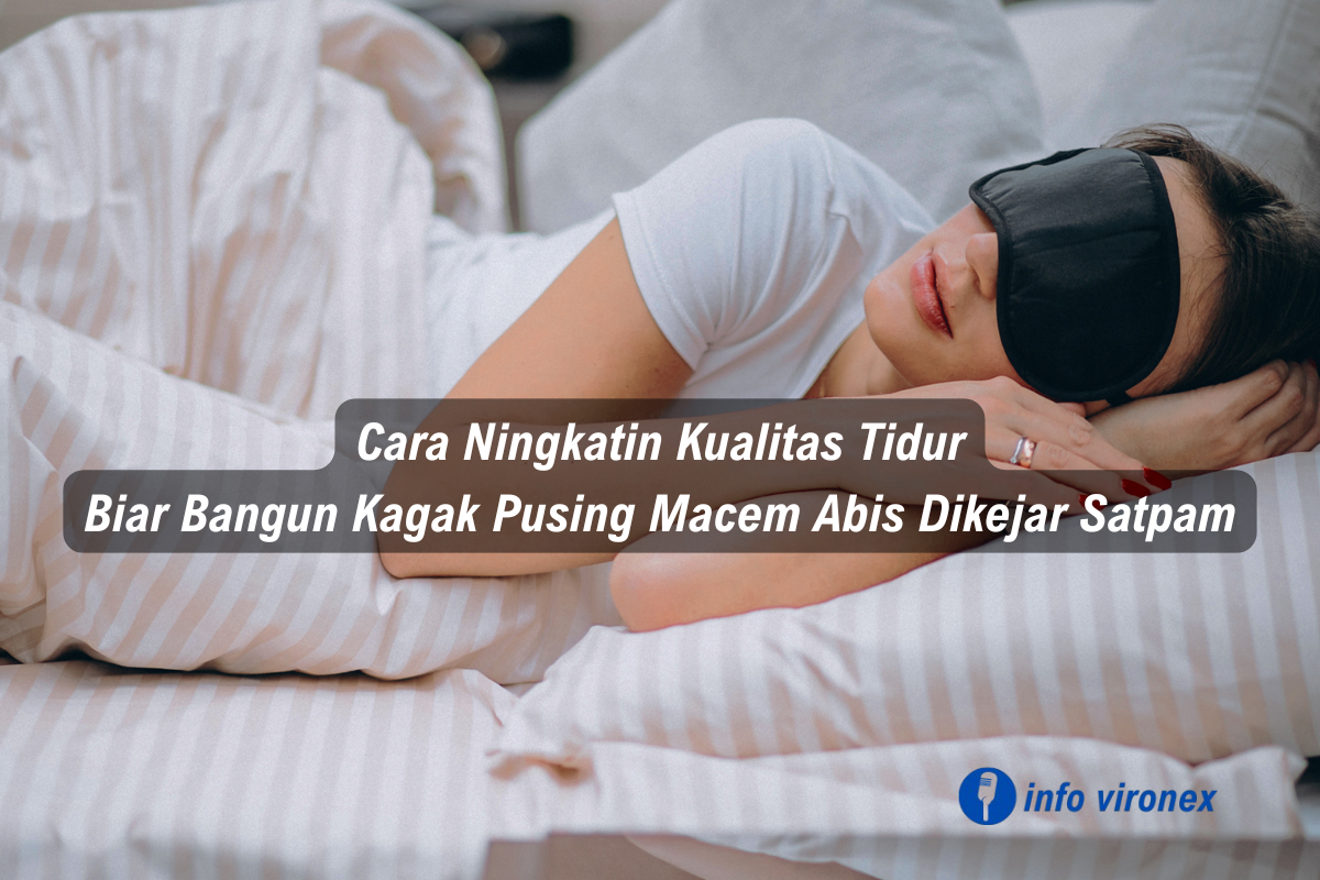 cara meningkatkan kualitas tidur