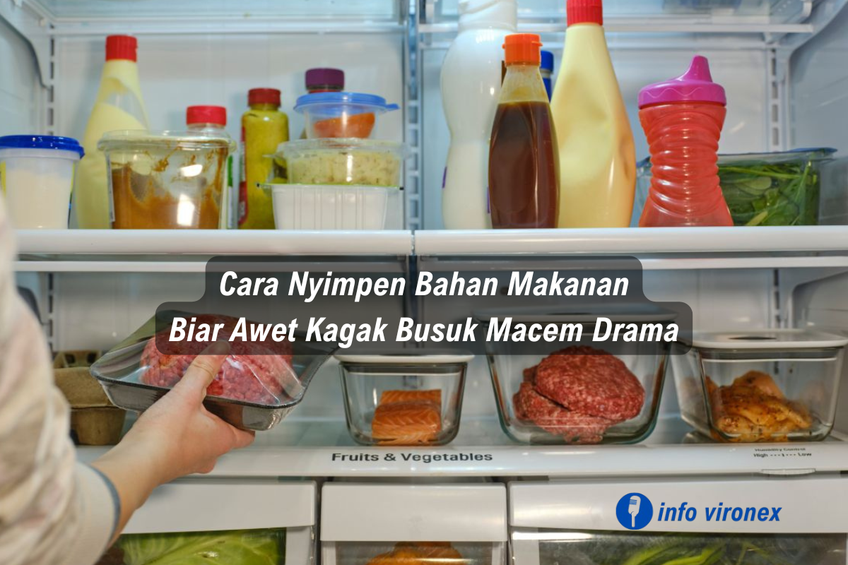 cara menyimpan bahan makanan agar awet